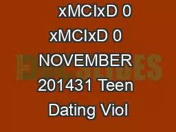 x0000x0000        xMCIxD 0 xMCIxD 0 NOVEMBER 201431 Teen Dating Viol