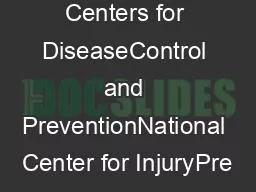 Centers for DiseaseControl and PreventionNational Center for InjuryPre