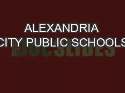 ALEXANDRIA CITY PUBLIC SCHOOLS