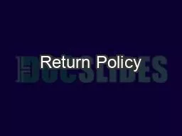 Return Policy