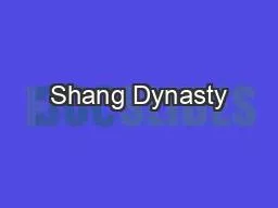 Shang Dynasty