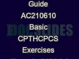 Instructors Guide AC210610 Basic CPTHCPCS Exercises Page 1 of 101 Int