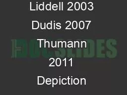 See also Liddell 2003 Dudis 2007 Thumann 2011 Depiction refers to any