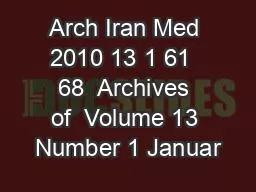 Arch Iran Med 2010 13 1 61  68  Archives of  Volume 13 Number 1 Januar