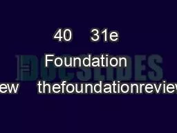40    31e Foundation Review    thefoundationrevieworg