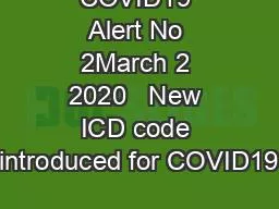 COVID19 Alert No 2March 2 2020   New ICD code introduced for COVID19