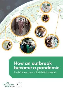 How an outbreak became a pandemic by The Independent Panel for Pandemi