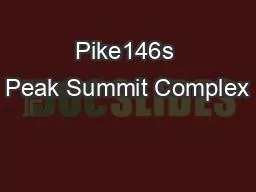 Pike146s Peak Summit Complex