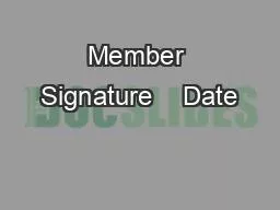 Member Signature    Date