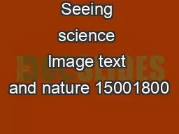 Seeing science Image text and nature 15001800