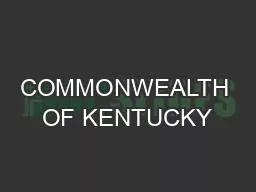 COMMONWEALTH OF KENTUCKY