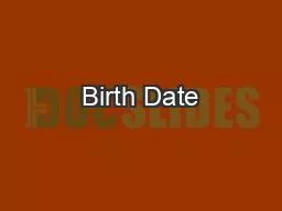 Birth Date