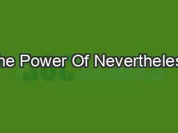 The Power Of Nevertheless