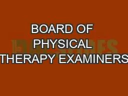 BOARD OF PHYSICAL THERAPY EXAMINERS