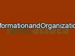 PDF-ContentslistsavailableatInformationandOrganizationjournalhomepagewwwel