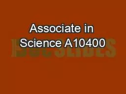 Associate in Science A10400