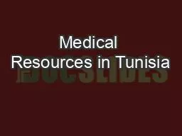 Medical Resources in Tunisia