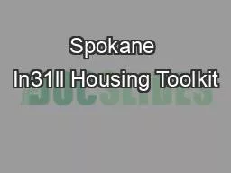 Spokane In31ll Housing Toolkit