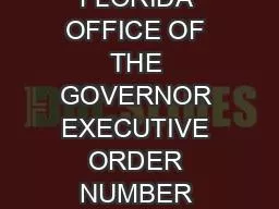 STATE OF FLORIDA OFFICE OF THE GOVERNOR EXECUTIVE ORDER NUMBER 2052 E