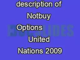 Detailed description of Notbuy Options          United Nations 2009