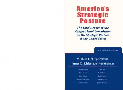 James WoolseyAmericas Strategic PosturePerry and Schlesinger