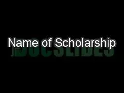 Name of Scholarship