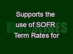 Supports the use of SOFR Term Rates for