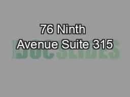 76 Ninth Avenue Suite 315