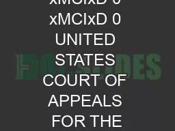 x0000x00001 xMCIxD 0 xMCIxD 0 UNITED STATES COURT OF APPEALS FOR THE
