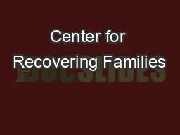 Center for Recovering Families