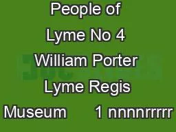 People of Lyme No 4 William Porter  Lyme Regis Museum      1 nnnnrrrrr