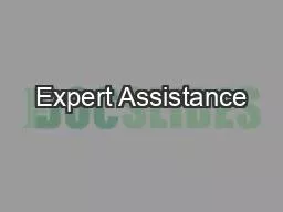 Expert Assistance