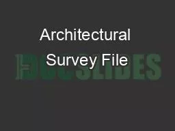 Architectural Survey File