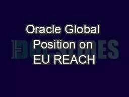 Oracle Global Position on EU REACH