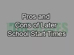 Pros and Cons of Later School Start Times