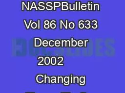 NASSPBulletin Vol 86 No 633 December 2002       Changing Times Finding