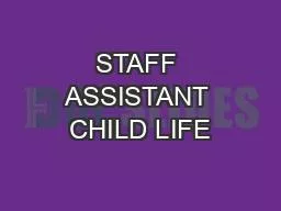 PDF-STAFF ASSISTANT CHILD LIFE