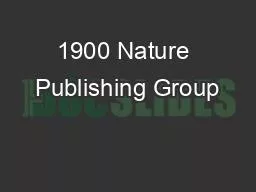1900 Nature Publishing Group