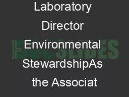 Associate Laboratory Director Environmental StewardshipAs the Associat