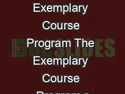 The Blackboard Exemplary Course Program The Exemplary Course Program r