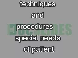 clinical skills techniques and procedures    special needs of patient