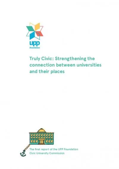 The 31nal report of the UPP Foundation Civic University Commission