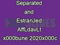 Separated and EstranJed AffLdavLt x000bune 2020x000c