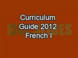 Curriculum Guide 2012 French I