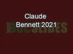 Claude Bennett 2021