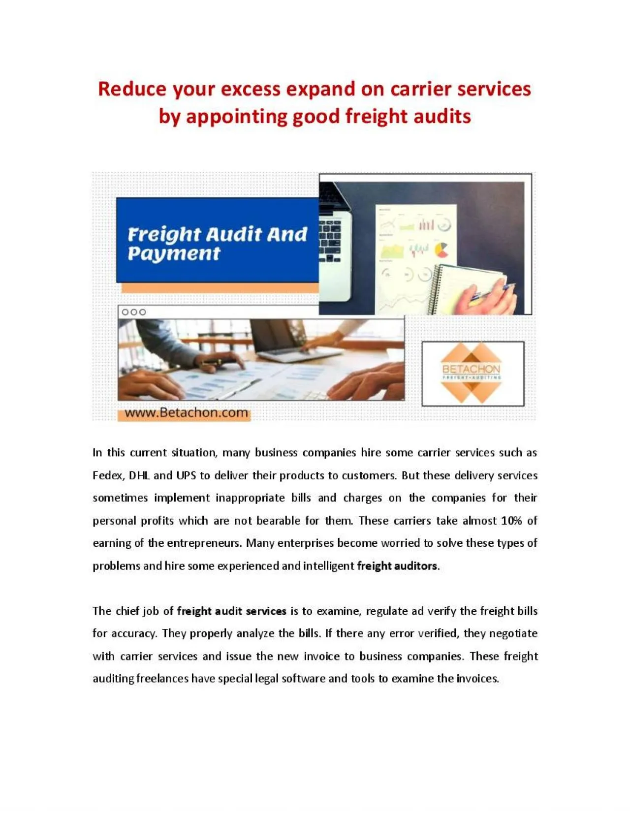 PDF-Reduce your excess expand on carrier services by appointing good freight audits