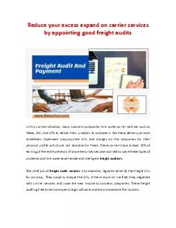 Reduce your excess expand on carrier services by appointing good freight audits