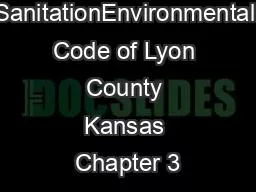 SanitationEnvironmental Code of Lyon County Kansas Chapter 3