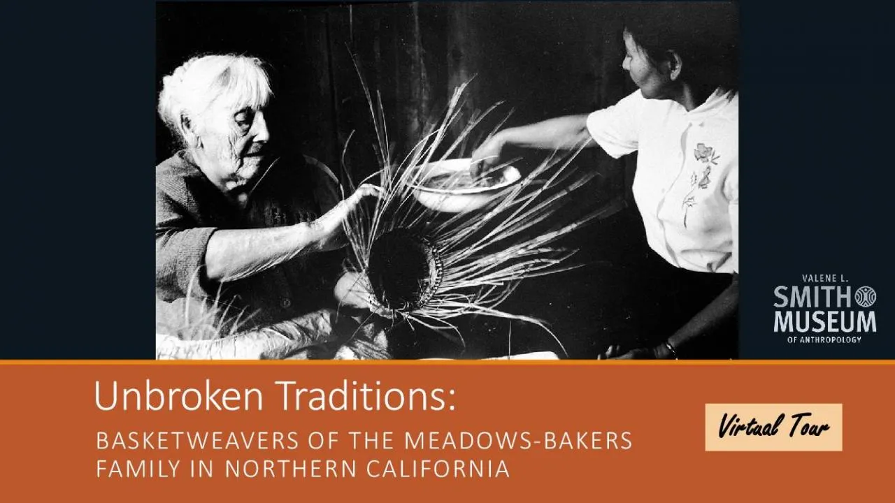 PDF-Unbroken TraditionsBASKETWEAVERS OF THE MEADOWSBAKERS FAMILY IN NORTH