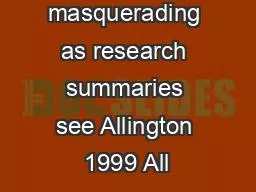 proliferated masquerading as research summaries see Allington 1999 All